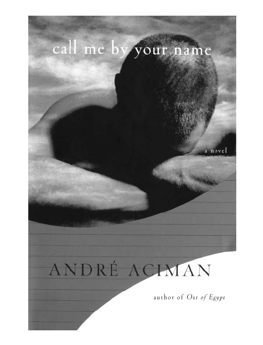 FREE Call Me By Your Name PDF Book by Andre.